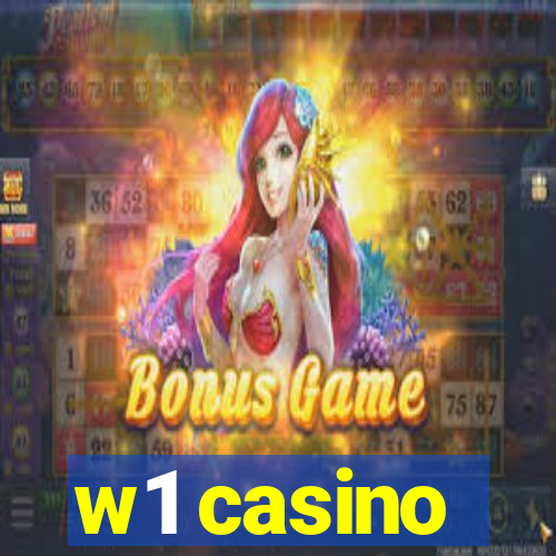 w1 casino